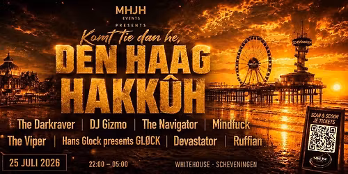 Komt tie dan hé, Den Haag HakkûH — uitgaan in Scheveningen