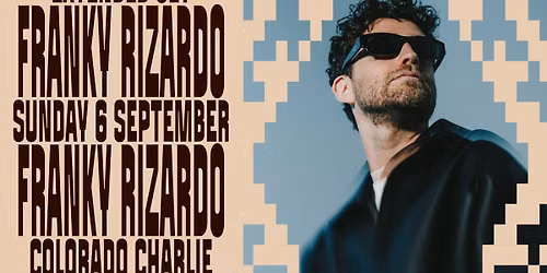 Colorado Charlie w/ Franky Rizardo (Extended Set), Easttown, Daughter in Law (SOLD OUT) — uitgaan in Scheveningen