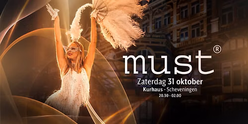 MUST in het Kurhaus — uitgaan in Scheveningen
