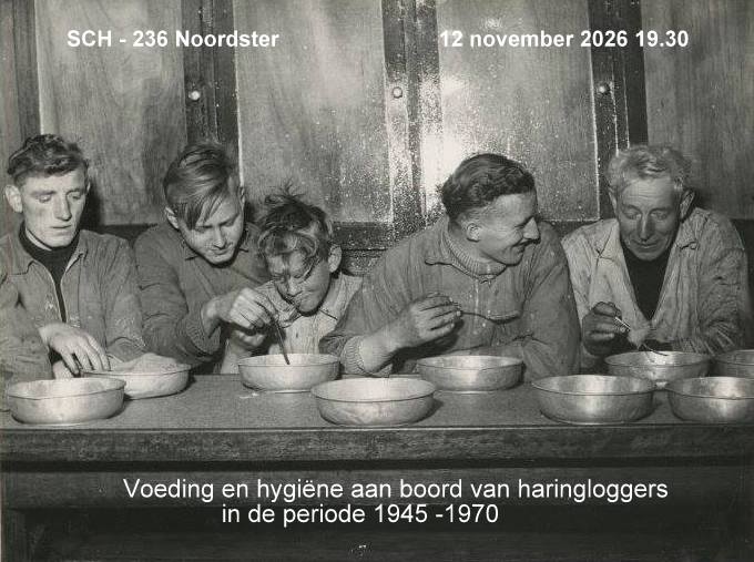 Lezing over voeding aan boord van haringloggers 1945-1970 op museumschip SCH 236 Noordster — lezing in Scheveningen